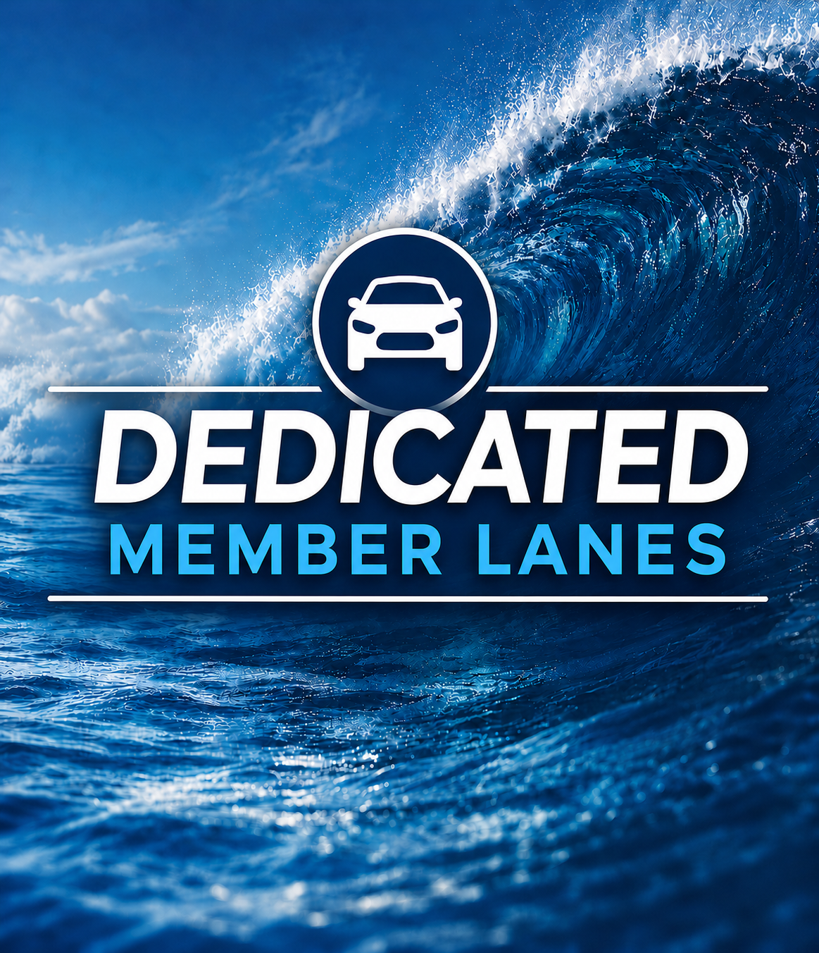 Dedicated Member Lanes New